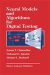 Neural Models and Algorithms for Digital Testing,0792391659,9780792391654