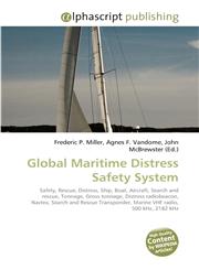 Global Maritime Distress Safety System,613022222X,9786130222222