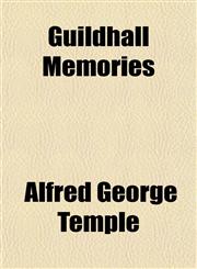 Guildhall Memories,1152831291,9781152831292