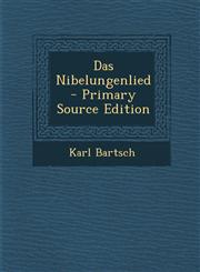 Das Nibelungenlied - Primary Source Edition,1294535870,9781294535874