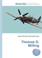 Thomas D. Milling,5511139092,9785511139098