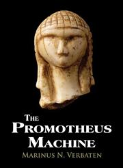 The Promotheus Machine,1611021219,9781611021219
