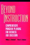 Beyond Instruction Comprehensive Program Planning for Business and Education 1st Edition,0787903280,9780787903282