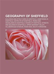Geography of Sheffield Buildings and structures in Sheffield, Cemeteries in Sheffield, Districts of Sheffield,1156482178,9781156482179