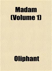 Madam (Volume 1),1153229056,9781153229050