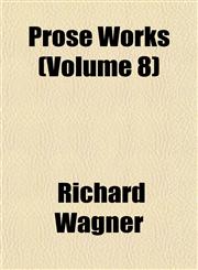 Prose Works (Volume 8),1152568981,9781152568983