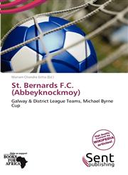 St. Bernards F.C. (Abbeyknockmoy),6139330319,9786139330317