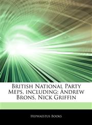 Articles On British National Party Meps, including Andrew Brons, Nick Griffin,1242750266,9781242750267