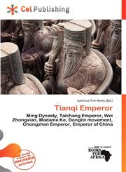 Tianqi Emperor,6200893497,9786200893499