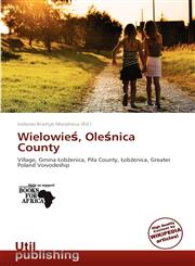Wielowieś, Oleśnica County,6137822060,9786137822067