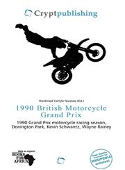 1990 British Motorcycle Grand Prix,6139730783,9786139730780