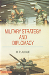 Military Strategy and Diplomacy 1st Edition,8178846497,9788178846491