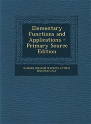 Elementary Functions and Applications - Primary Source Edition,1293506729,9781293506721