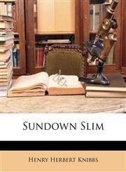 Sundown Slim,1147507139,9781147507133