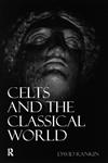 Celts and the Classical World,0415150906,9780415150903