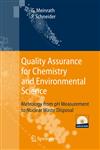 Quality Assurance for Chemistry and Environmental Science Metrology from pH Measurement to Nuclear Waste Disposal,3540712712,9783540712718