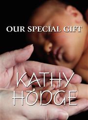 Our Special Gift,1448918944,9781448918942