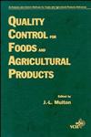 Analysis and Control Methods for Food and Agricultural Products, Vol. 1 Quality Control for Food and Agricultural Products,0471186171,9780471186175