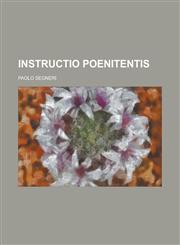 Instructio poenitentis,1234375265,9781234375263