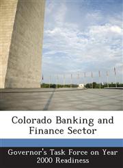 Colorado Banking and Finance Sector,1288824467,9781288824465