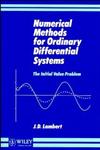 Numerical Methods for Ordinary Differential Systems The Initial Value Problem,0471929905,9780471929901