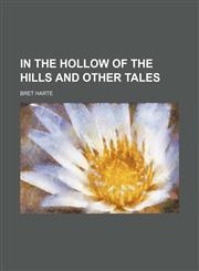 In the Hollow of the Hills and Other Tales,1151055123,9781151055125
