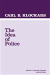 The Idea of Police,0803921799,9780803921795