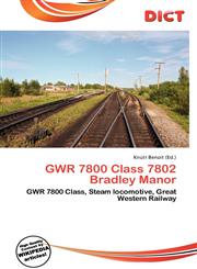 Gwr 7800 Class 7802 Bradley Manor,6135746251,9786135746259