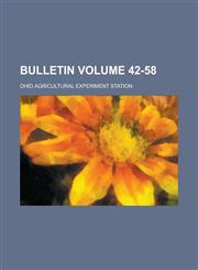 Bulletin Volume 42-58,1234266741,9781234266745