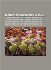 U-boats commissioned in 1943 German submarine U-238, German submarine U-489, German submarine U-490, German submarine U-488,1155791274,9781155791272