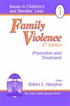 Family Violence Prevention and Treatment,0761906657,9780761906650