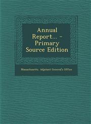 Annual Report... - Primary Source Edition,1295615851,9781295615858