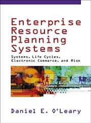 Enterprise Resource Planning Systems Systems, Life Cycle, Electronic Commerce and Risk,0521791529,9780521791526