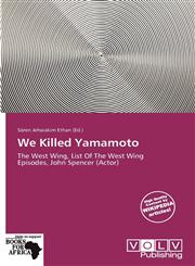 We Killed Yamamoto,6138932307,9786138932307