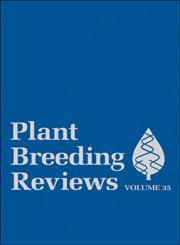Plant Breeding Reviews, Vol. 35,1118096797,9781118096796