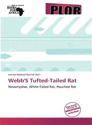 Webb'S Tufted-Tailed Rat,613903406X,9786139034062