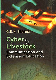 Cyber Livestock Communication and Extension Education 1st Published,8180693198,9788180693199