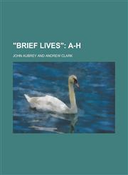 "Brief Lives",1155019482,9781155019482