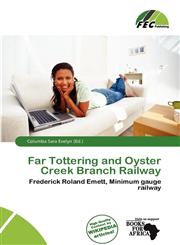 Far Tottering and Oyster Creek Branch Railway,6136624389,9786136624389