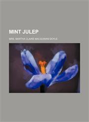 Mint Julep,1154055604,9781154055603