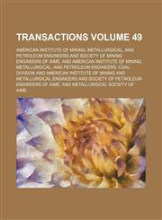 Transactions Volume 49,115308368X,9781153083683