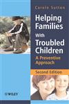 Helping Families with Troubled Children: A Preventive Approach,0470015500,9780470015506