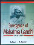 Emergence of Mahatma Gandhi, 1915-1919,8131101355,9788131101353