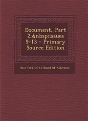 Document, Part 2, Issues 9-13 - Primary Source Edition,1287945791,9781287945796
