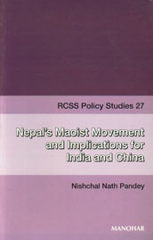 Nepal's Maoist Movement and Implications for India and China,8173046239,9788173046230