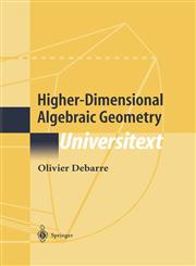 Higher-Dimensional Algebraic Geometry,0387952276,9780387952277