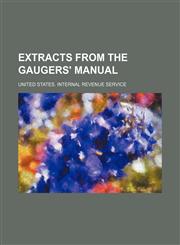 Extracts from the Gaugers' manual,1459072553,9781459072558