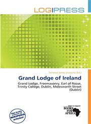 Grand Lodge of Ireland,6200406472,9786200406477