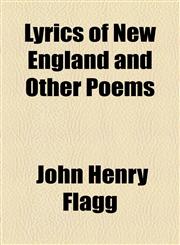 Lyrics of New England and Other Poems,1154446603,9781154446609