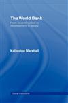 The World Bank From Reconstruction to Development to Equity,0415381282,9780415381284